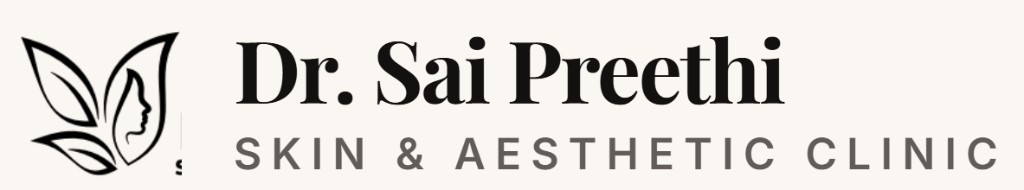 Dr. Sai Preethi Skin & Aesthetic Clinic